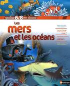 Couverture du livre « La mer et les océans ; 6/8 ans » de  aux éditions Nathan