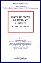 Couverture du livre « Construire l'avenir par une France plus forte et plus solidaire (édition 2010) t.3 » de  aux éditions Documentation Francaise