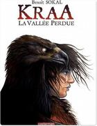 Couverture du livre « Kraa t.1 ; la vallée perdue » de Benoit Sokal aux éditions Casterman