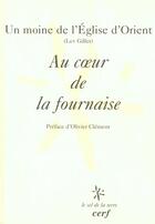 Couverture du livre « Au coeur de la fournaise » de Lev Gillet aux éditions Cerf