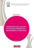 Couverture du livre « Appréciation des logiciels d'évaluation énergétique des bâtiments d'habitation » de  aux éditions Le Moniteur