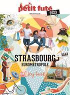 Couverture du livre « Guide strasbourg 2023 petit fute » de  aux éditions Le Petit Fute