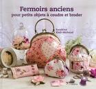 Couverture du livre « Fermoirs anciens pour petits objets à coudre et broder » de Sandrine Kielt-Michaud aux éditions L'inedite