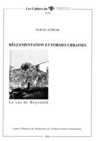 Couverture du livre « Réglementation et formes urbaines » de Elie El-Achkar aux éditions Presses De L'ifpo