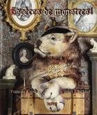 Couverture du livre « Espèces de monstres » de Francois David et Olivier Thiebaut aux éditions Motus