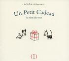 Couverture du livre « Un petit cadeau de rien du tout » de Patrick Mcdonnell aux éditions Des Grandes Personnes