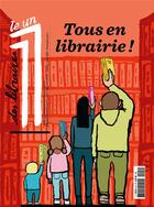 Couverture du livre « Le 1 des libraires - bande dessinee » de Fottorino/Bisson aux éditions Le Un