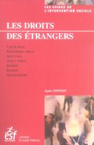 Couverture du livre « Les droits des etrangers » de Agnes Toppino aux éditions Esf