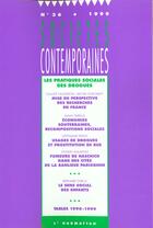Couverture du livre « SOCIETES CONTEMPORAINES n.36 ; les pratiques sociales des drogues » de Societes Contemporaines aux éditions L'harmattan