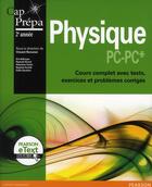 Couverture du livre « Physique prepa pc 2e annee + etext » de Vincent Renvoize aux éditions Pearson