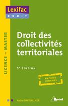 Couverture du livre « Droit des collectivités territoriales (5e édition) » de Nadine Dantonel-Cor aux éditions Breal
