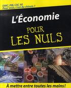 Couverture du livre « L'economie pour les nuls » de Michel Musolino aux éditions First