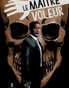 Couverture du livre « Le maître voleur Tome 3 : Venice » de Robert Kirkman et Andy Diggle et Shawn Martinbrough aux éditions Delcourt