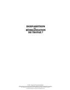 Couverture du livre « Disparition ou réorganisation du travail ? » de Michel Le Clerc aux éditions Presses De L'universite Du Quebec