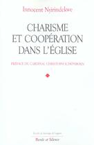 Couverture du livre « Charisme et cooperation dans l'eglise » de Nyirindekwe I aux éditions Parole Et Silence