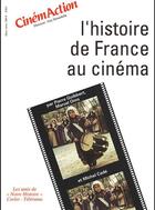 Couverture du livre « Cinemaction ; Histoire De France Au Cinéma » de  aux éditions Charles Corlet