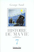 Couverture du livre « Histoire de ma vie t. 7 » de George Sand aux éditions La Simarre