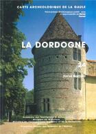 Couverture du livre « CARTE ARCHEOLOGIQUE DE LA GAULE Tome 24 : Dordogne » de Carte Archeologique De La Gaule aux éditions Maison Des Sciences De L'homme