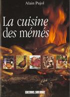 Couverture du livre « Aed cuisine des memes (la) » de Alain Pujol aux éditions Sud Ouest Editions
