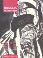 Couverture du livre « Mort cinder t.2 » de Oesterheld et Breccia aux éditions Vertige Graphic