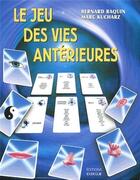 Couverture du livre « Le jeu des vies anterieures » de  aux éditions Exergue