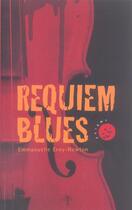 Couverture du livre « Requiem Blues » de Emmanuelle Erny-Newton aux éditions L'harmattan