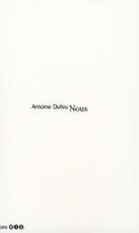 Couverture du livre « Nous » de Antoine Dufeu aux éditions Editions Mix
