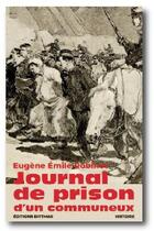 Couverture du livre « Journal de prison d'un communeux, Eugène Émile Robinet » de Eugene Emile Robinet aux éditions Dittmar