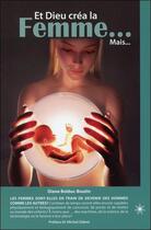Couverture du livre « Et Dieu créa la femme... mais... » de Diane Bolduc-Boutin aux éditions Atma