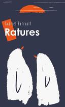 Couverture du livre « Ratures » de Gabriel Barrault aux éditions Les Editions Du Samedi