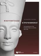 Couverture du livre « Masterpieces of the gipsformerei » de Helfrich Miguel aux éditions Hirmer