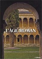 Couverture du livre « L'âge roman » de Geese Uwe aux éditions Ullmann