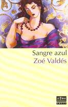 Couverture du livre « Sangre azul » de Zoe Valdes aux éditions Celesa