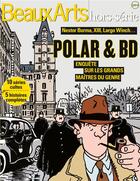 Couverture du livre « Polar & BD, enquête sur les grands maîtres du genre ; Nestor Burma, XIII, Largo Winch... » de  aux éditions Beaux Arts Editions