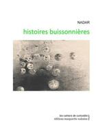 Couverture du livre « Histoires buissonnieres » de Felix Nadar aux éditions Marguerite Waknine