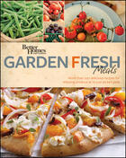 Couverture du livre « Better Homes and Gardens Garden Fresh Meals » de Better Homes And Gardens Paul aux éditions Houghton Mifflin Harcourt