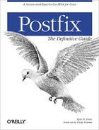 Couverture du livre « Postfix: the definitive guide » de Kyle D. Dent aux éditions O Reilly