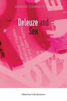 Couverture du livre « Deleuze and Sex » de Frida Beckman aux éditions Edinburgh University Press