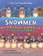 Couverture du livre « SNOWMEN AT CHRISTMAS » de Buehner, Caralyn/ Buehner, Mark (Ilt) aux éditions Dial Books