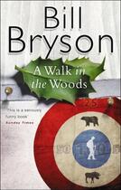 Couverture du livre « A Walk In The Woods » de Bill Bryson aux éditions Epagine