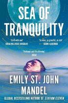 Couverture du livre « Sea of tranquility » de Emily St. John Mandel aux éditions Pan Macmillan