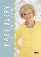 Couverture du livre « MARY BERRY: FOOLPROOF COOKING » de Mary Berry aux éditions Bbc Books