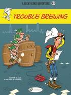 Couverture du livre « Lucky Luke Vol. 83 - Trouble Brewing » de Jul et Achde aux éditions Cinebook