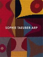 Couverture du livre « Sophie Taeuber » de Natalia Sidlina aux éditions Tate Gallery