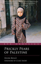 Couverture du livre « Prickly Pears of Palestine » de Reilly Hilda aux éditions Eye Books