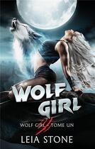 Couverture du livre « Wolf Girl (Edition Française) » de Leia Stone aux éditions Hlab
