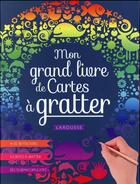 Couverture du livre « Mon grand livre de cartes à gratter » de  aux éditions Larousse