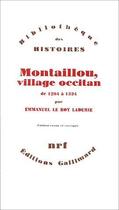 Couverture du livre « Montaillou, village occitan de 1294 à 1324 » de Emmanuel Le Roy Ladurie aux éditions Gallimard