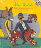 Couverture du livre « Le jazz » de Leigh Sauerwein aux éditions Gallimard-jeunesse