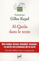 Couverture du livre « Al-Qaïda dans le texte » de Gilles Kepel aux éditions Puf